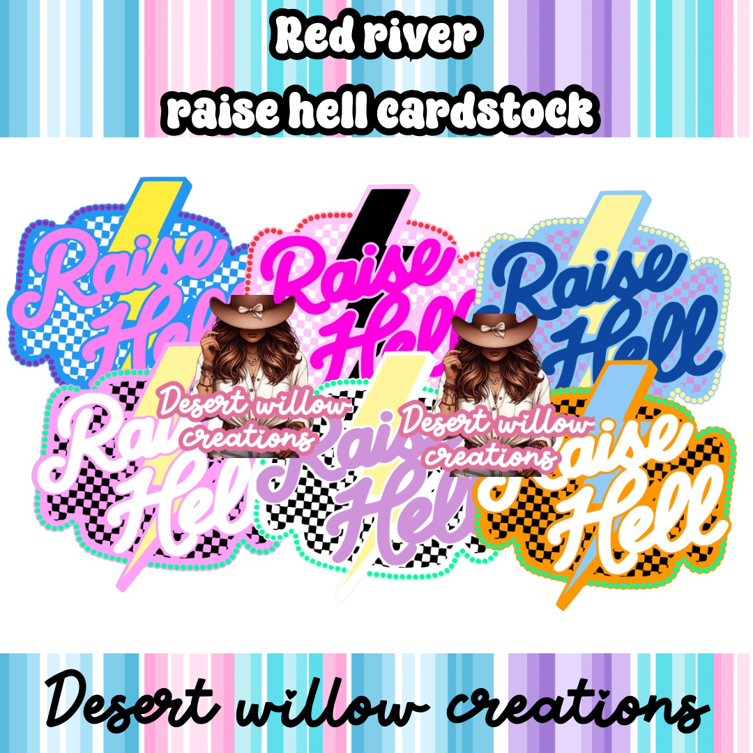 Red river Raise hell cardstock