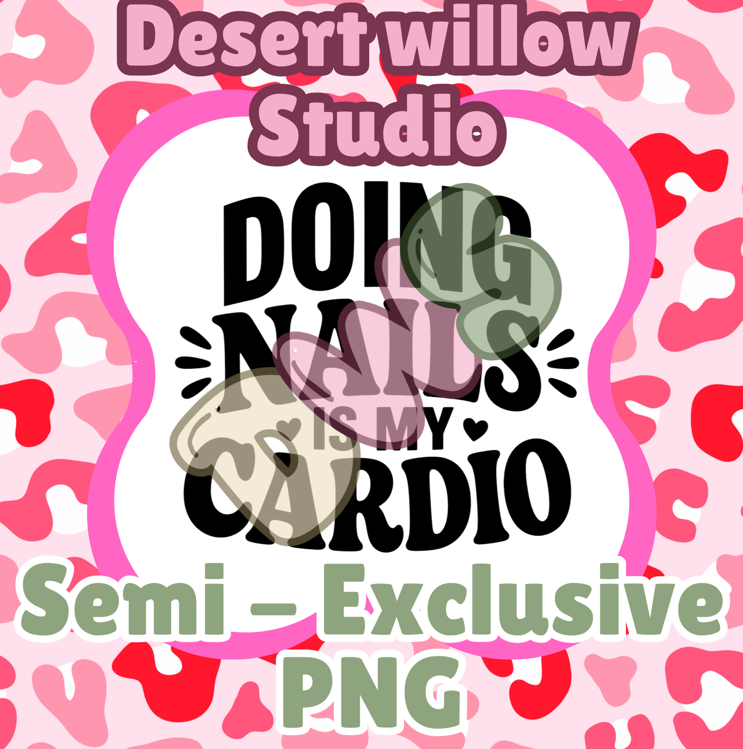 Doing nails is my cardio png