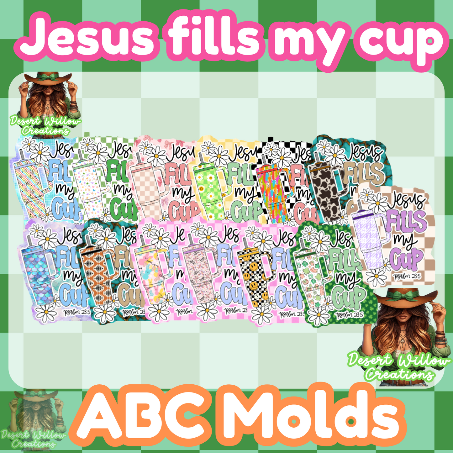 Abc Jesus full my cup cardstock option